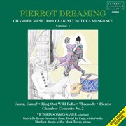Thea Musgrave : Chamber Music For Clarinet, Vol. 1 – Pierrot Dreaming cover image