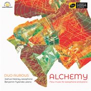 Alchemy : New Music For Saxophone And Piano cover image