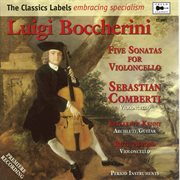 Boccherini : Cello Sonatas cover image