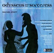 Rachel Stott : Odysseus And The Sorceress cover image