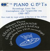 The Piano G & Ts, Vol. 3 : Recordings From The Gramophone & Typewriter Era cover image