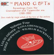 The Piano G & T's, Vol. 4 : Recordings From The Gramophone & Typewriter Era (1900-1908) cover image