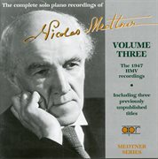 The Complete Solo Piano Recordings, Vol. 3 : The 1947 Hmv Recordings cover image
