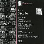 The Russian Piano Tradition : Lev Oborin cover image