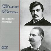 Sapellnikoff & Scharwenka : The Complete Recordings (recorded 1910. 1927) cover image