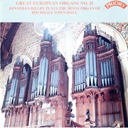 Great European Organs, Vol. 21 : Rochdale Town Hall cover image