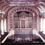 The Symphonic Organ, Vol. 1 cover image