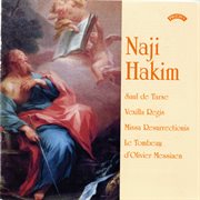 Naji Hakim : Choral & Organ Works cover image
