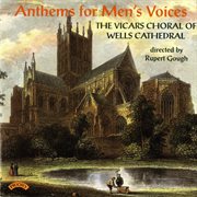 Anthems For Men's Voices cover image