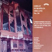 Great European Organs, Vol. 54 : Dunblane Cathedral cover image