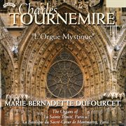 Tournemire : L'orgue Mystique cover image