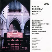 Great European Organs, Vol. 57 : Church Of St. John The Evangelist,  London cover image