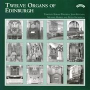 12 Organs Of Edinburgh cover image
