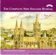 The Complete New English Hymnal, Vol. 10 cover image
