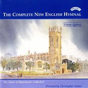 The Complete New English Hymnal, Vol. 18 cover image