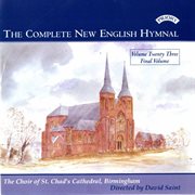 The Complete New English Hymnal, Vol. 23 cover image