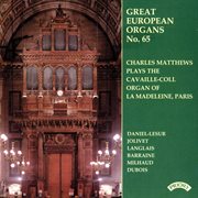 Great European Organs, Vol. 65 : La Madeleine, Paris cover image