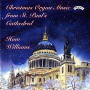 Christmas Organ Music From St. Paul's Cathedral cover image