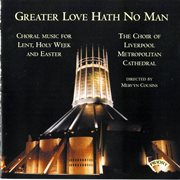 Greater Love Hath No Man cover image