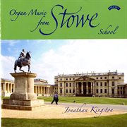 Organ Music From Stowe School cover image
