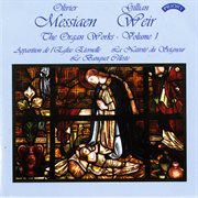 Messiaen : The Organ Works, Vol. 1 cover image