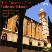 The Organs Of The Balearic Islands, Vol. 2 cover image