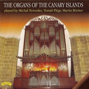 The Organs Of The Canary Islands cover image