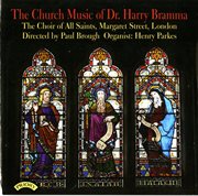 The Church Music Of Dr. Harry Bramma cover image