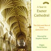 A Year In Exeter Cathedral cover image