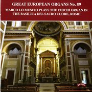 Great European Organs, Vol. 89 cover image