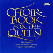 Choirbook For The Queen cover image