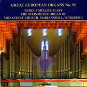 Great European Organs, Vol. 95 : Monastery Church, Mariannhill cover image