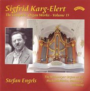 Karg-Elert : Complete Organ Works, Vol. 13 cover image