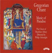 Gregorian Chant : Music Of Paradise cover image
