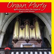 Organ Party, Vol. 5 cover image