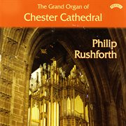 The Grand Organ Of Chester Cathedral cover image