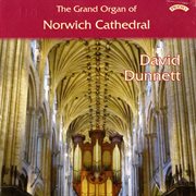 The Grand Organ Of Norwich Cathedral cover image