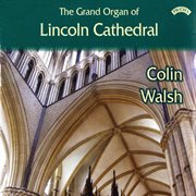 The Grand Organ Of Lincoln Cathedral cover image