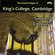 The Grand Organ Of King's College, Cambridge cover image