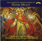 The Complete Organ Works Of Henri Mulet cover image