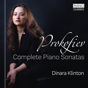 Prokofiev : Complete Piano Sonatas cover image