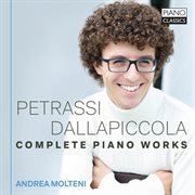 Petrassi : Dallapiccola. Complete Piano Works cover image