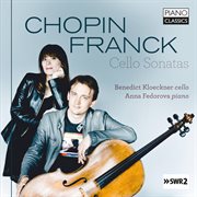 Chopin & Franck : Chamber Works cover image