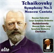Tchaikovsky : Symphony No. 5. Moscow cover image