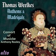 Weelkes : Athens & Madrigals cover image