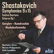 Symphonies 9 & 15 : Festive overture ; Scherzo op. 1 cover image