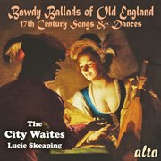 Bawdy Ballads Of Old England cover image