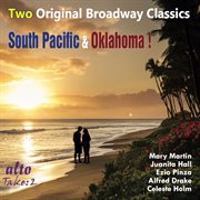 Rodgers : South Pacific. Oklahoma. Original Broadway Classics cover image