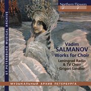 Salmanov: Works For Choir : Works For Choir cover image