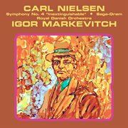 Nielsen : Symphony No. 4, "The Inextinguishable". Saga-Drøm cover image